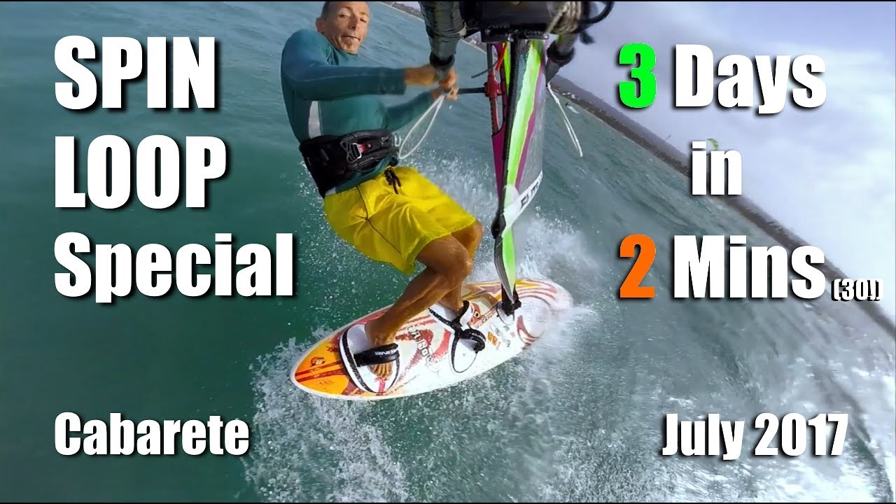 3 DAYS of windsurfing SPIN LOOP attempts in 2 MINUTES (30!)