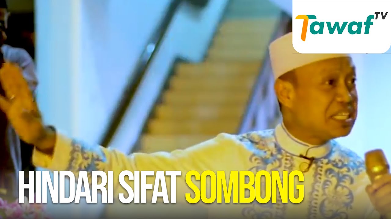 Ustadz Das'ad Latif - Hindari Sifat Sombong