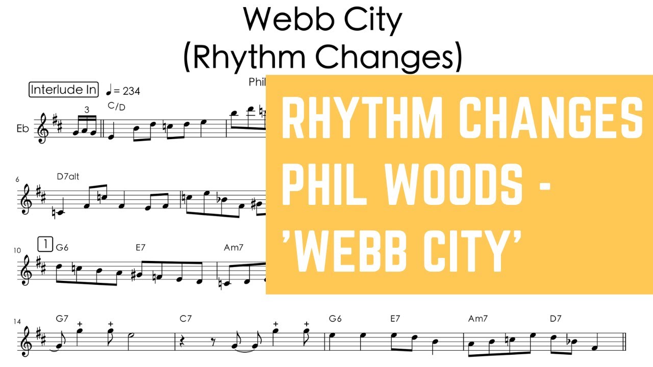 Rhythm Changes | Phil Woods Plays 'Webb City'