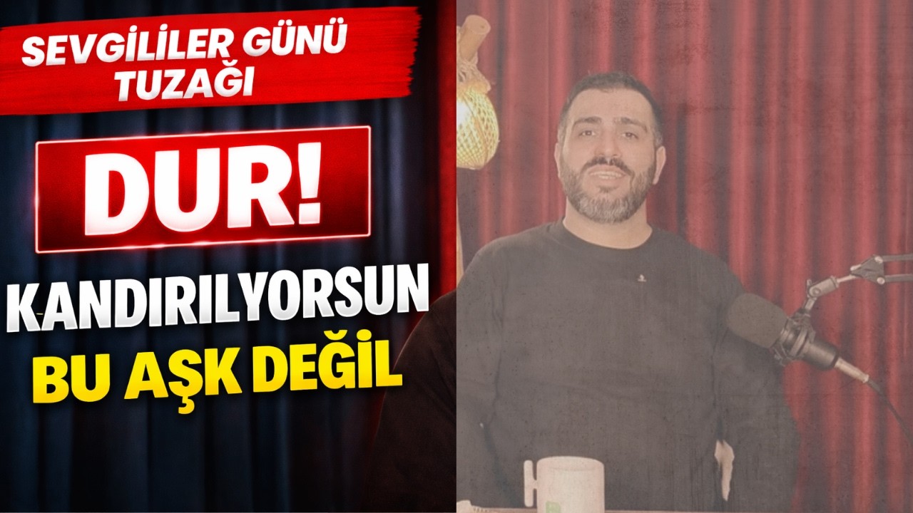  Sevgililer Günü Tuzağı - Sevgi Maskesi Altında Haram İlişki  #sevgililergünü #sevgi #aşk