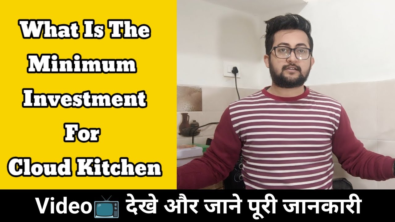 How much investment is needed to start your own cloud kitchen #zomato #swiggy #cloudkitchen