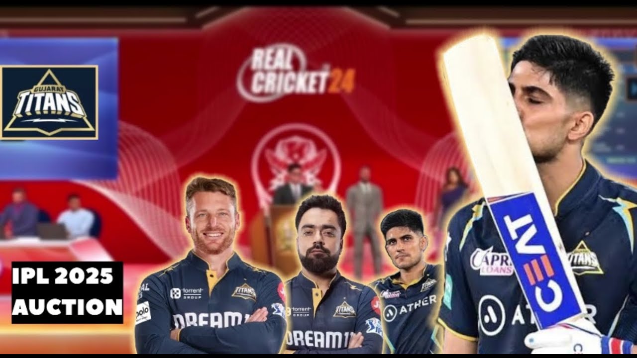 IPL AUCTION 2025 | GUJARAT TITANS | SHUBMAN GILL | HARDEST DIFFICULTY | REAL CRICKET 24