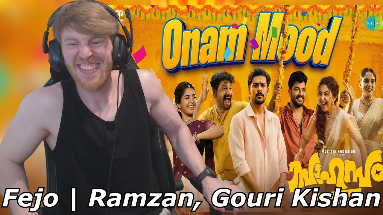 Onam Mood | Sahasam | Fejo | Ramzan, Gouri Kishan | Bibin Ashok | Vinayak • Reaction By Foreigner