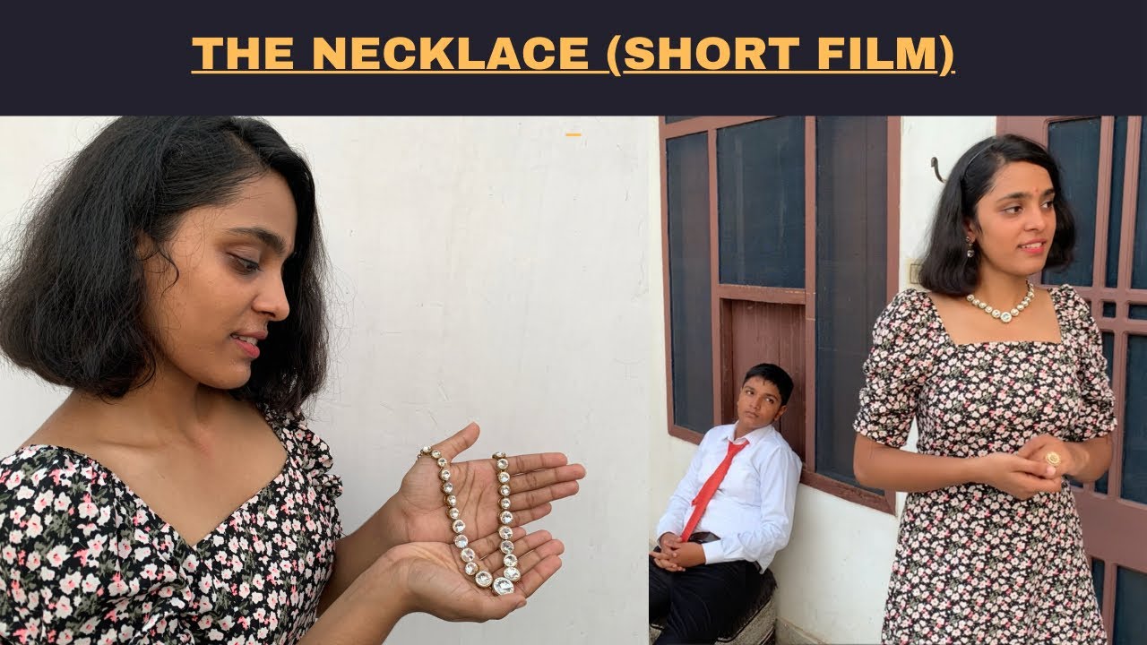 The Necklace Class 10 English | Short Film in Hindi  | Footprints Without Feet | NCERT Summary |