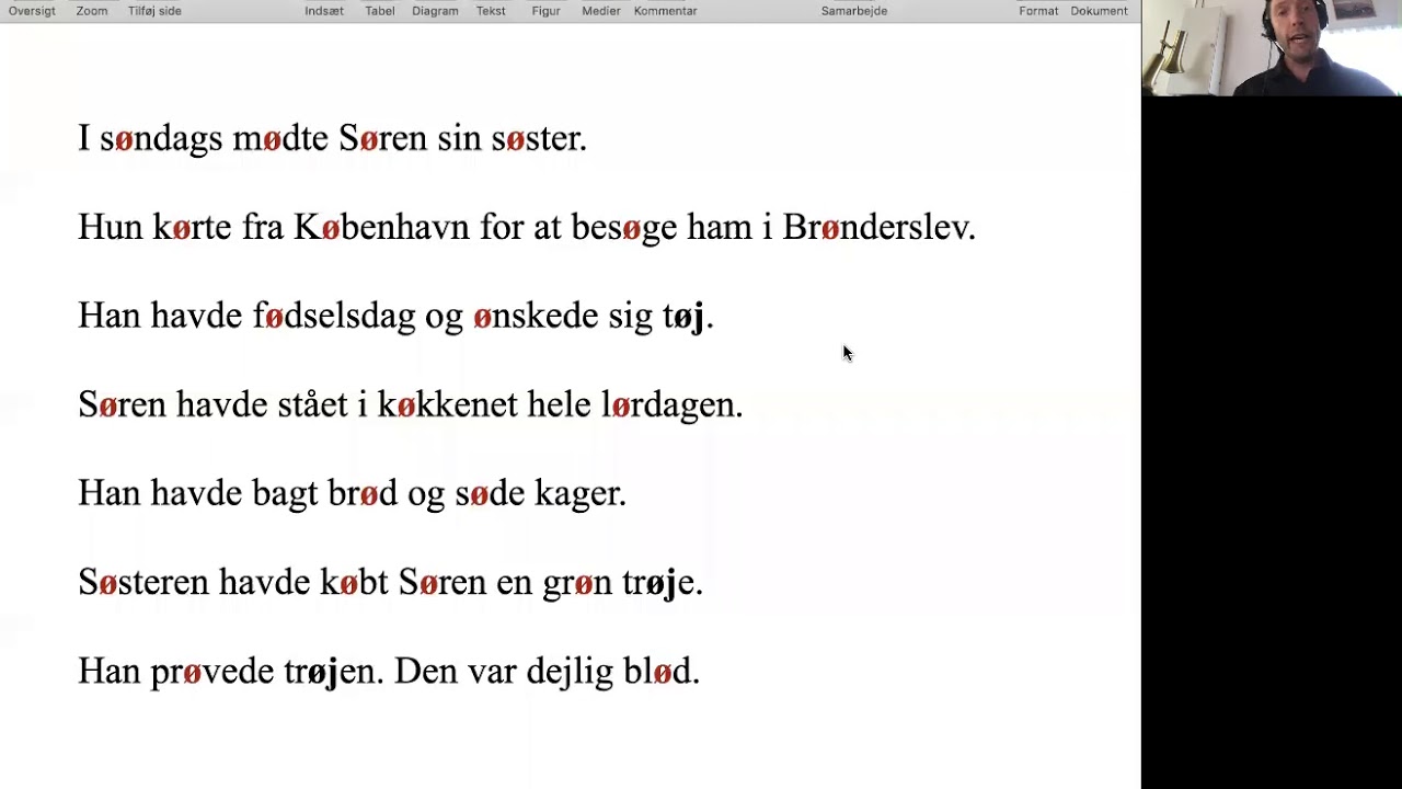 Exercise: How to pronounce the letter Ø in Danish
