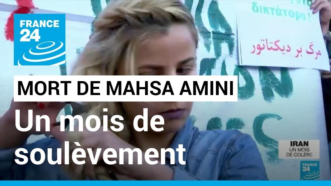Mort de Mahsa Amini : un mois de manifestations et de répressions en Iran • FRANCE 24