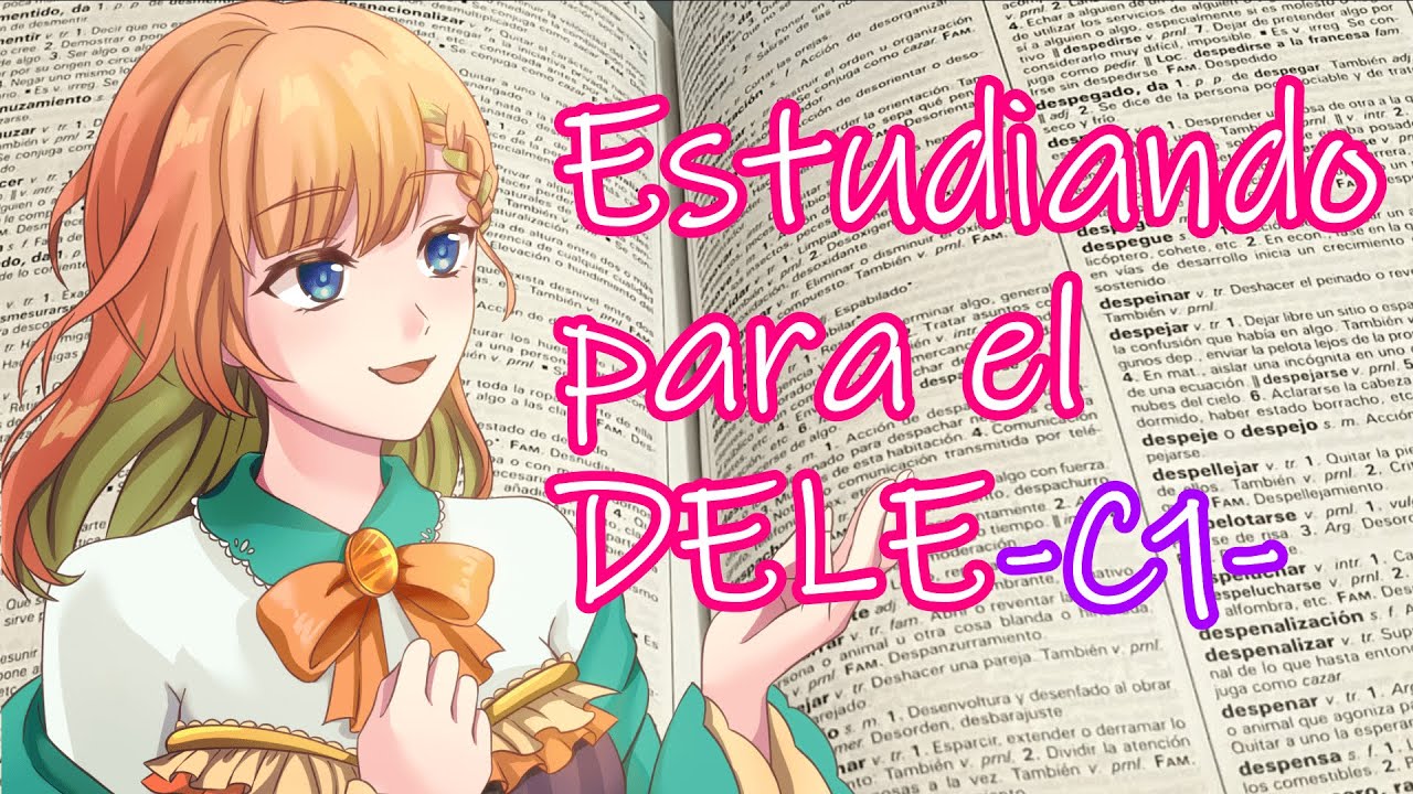 【Estudiar Español para el DELE C1】A estudiar!!!!!! Charlando!!!!!!! JP/OK☆