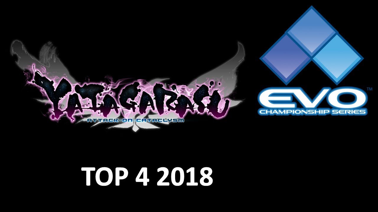 Yatagarasu Attack on Cataclysm TOP 4 EVO 2018