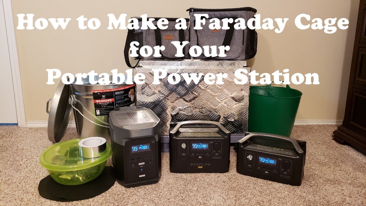 How to Make a Faraday Cage for Your Solar Generator - Portable Power Station