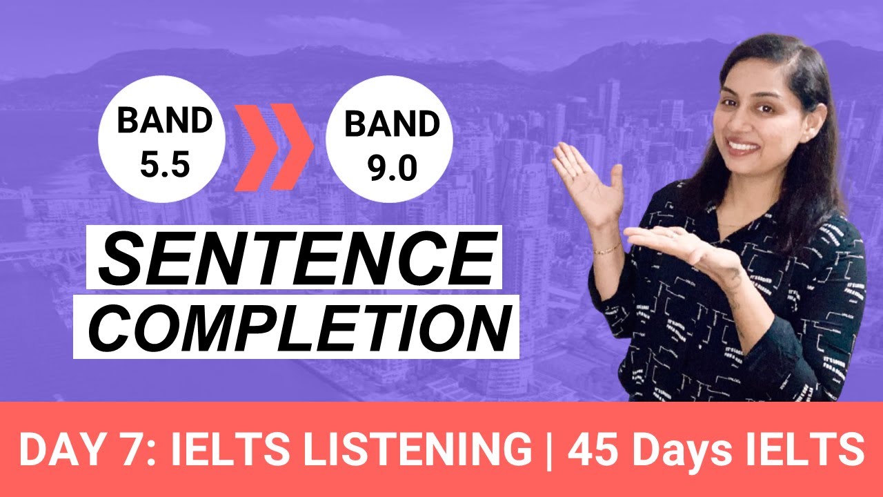 IELTS 2024 Listening Sentence Completion | DAY 7 | IELTS in 45 Days #ielts2024 #ieltspreparation