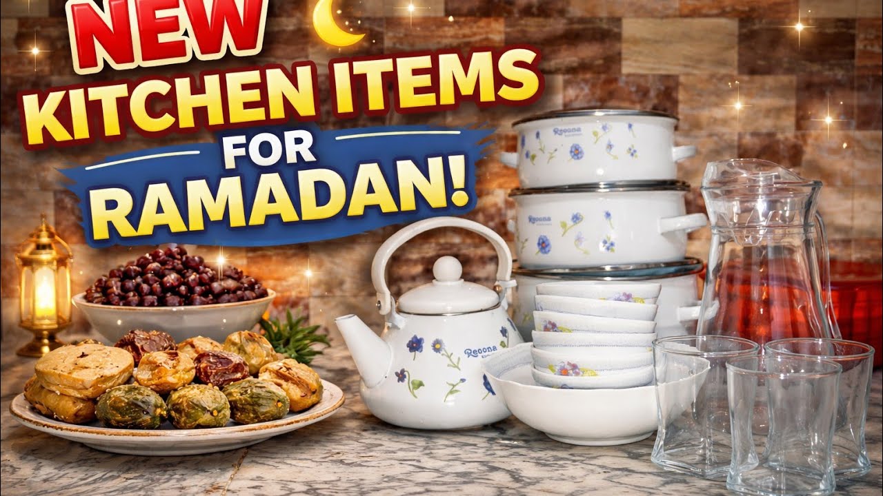 New Kitchen Items for Ramadan 2026 | Kitchen Haul | Ramadan Preparation Vlog ✨