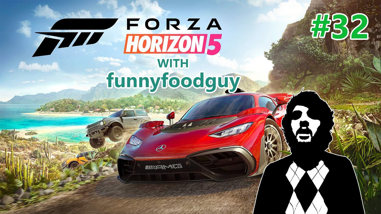 Forza Horizon 5 With funnyfoodguy #32
