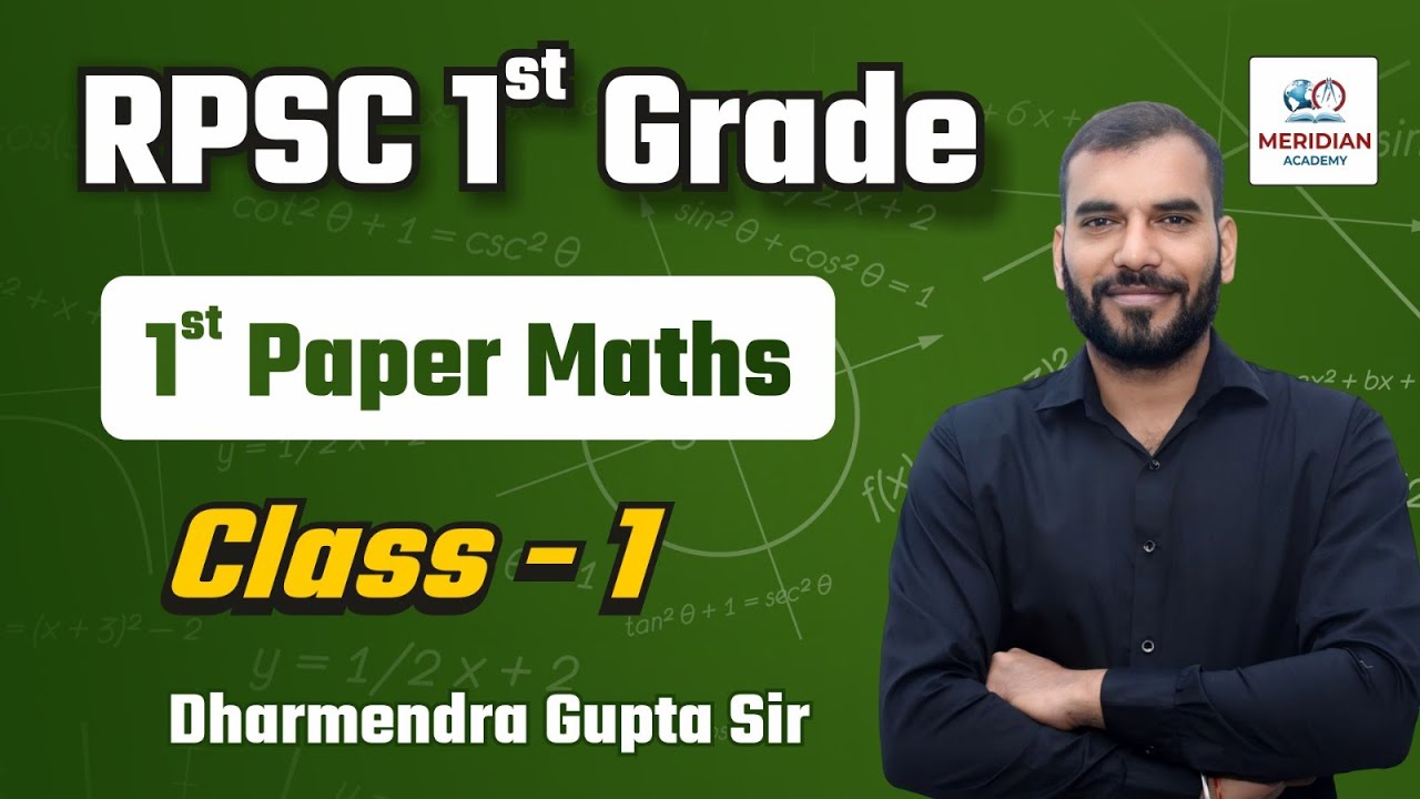 RPSC 1st Grade 1st Paper Maths Class-1 By Dharmendra Gupta Sir