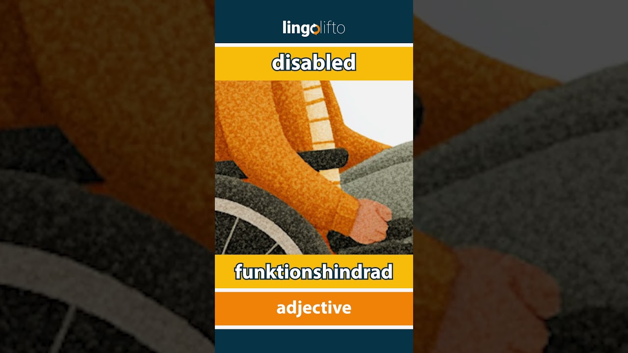🇬🇧🇸🇪 disabled - funktionshindrad : learn English : l&aring;t oss l&auml;ra oss engelska : vocabulary builder