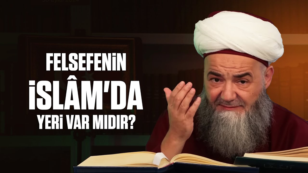 Felsefenin İslâm'da Yeri Var mıdır?