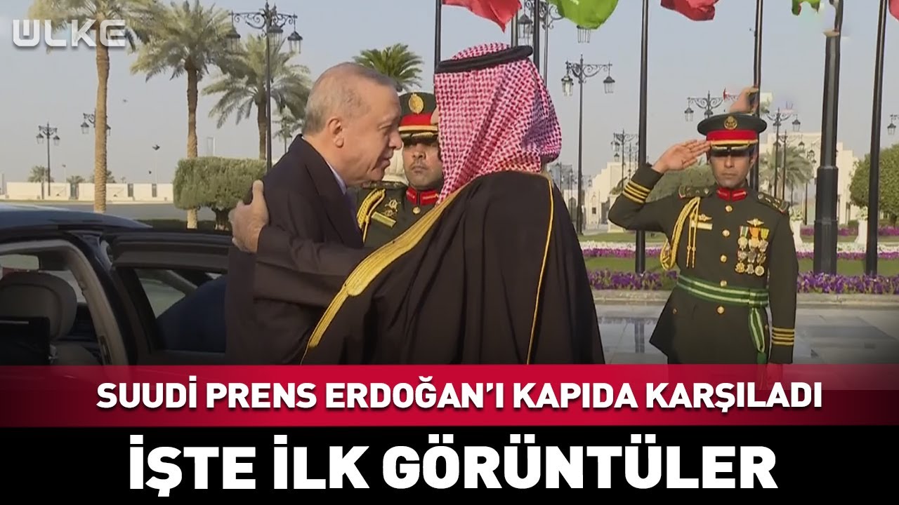 Suudi Prens Selman, Erdoğan'ı Kapıda Karşıladı #haber