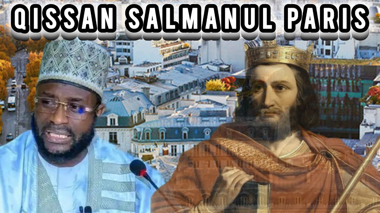 Qissan Salmanul paris