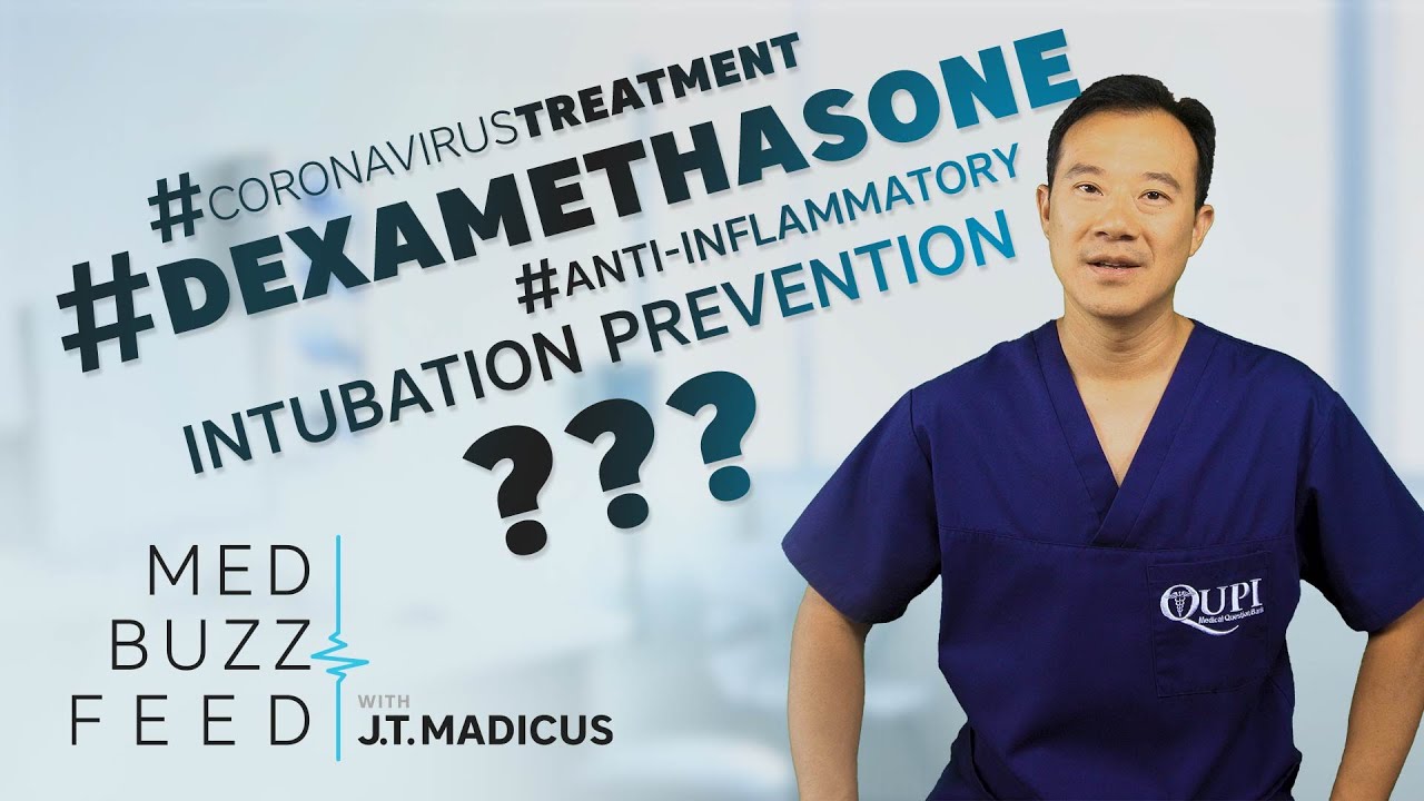 Dexamethasone: Coronavirus Treatment “Breakthrough” Explained in 60 Seconds