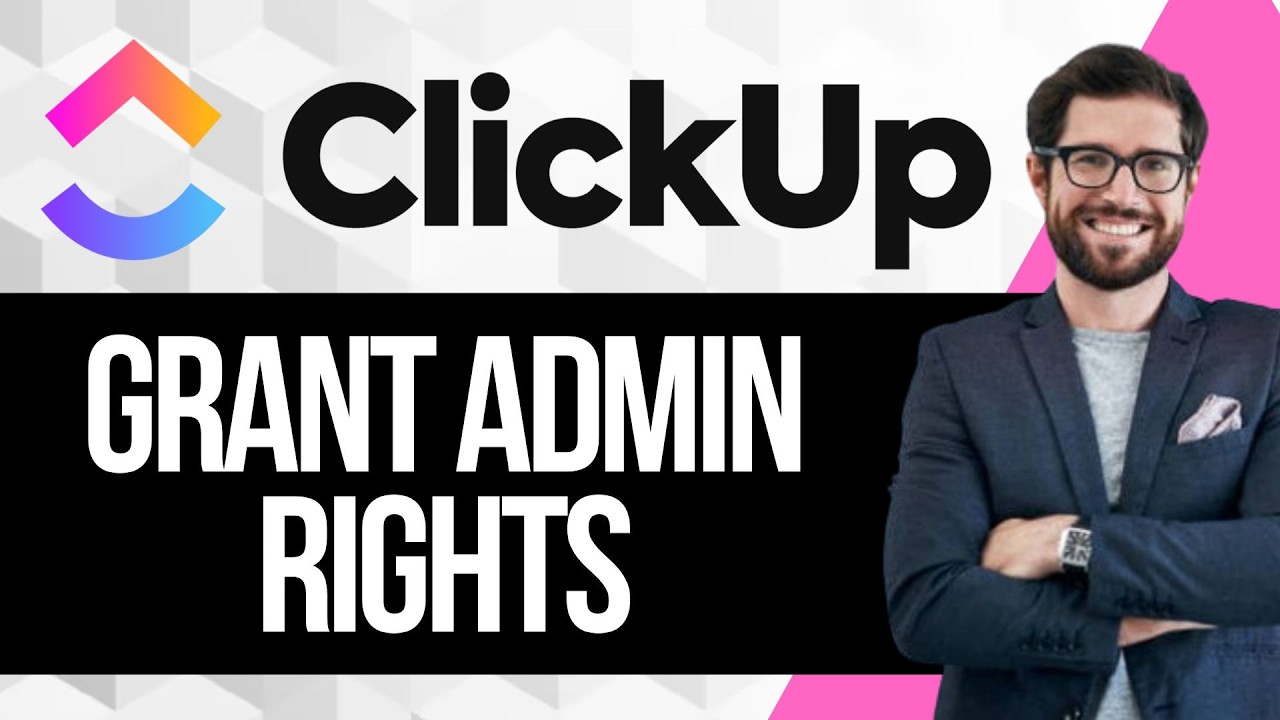 Как предоставить пользователю права администратора в ClickUp