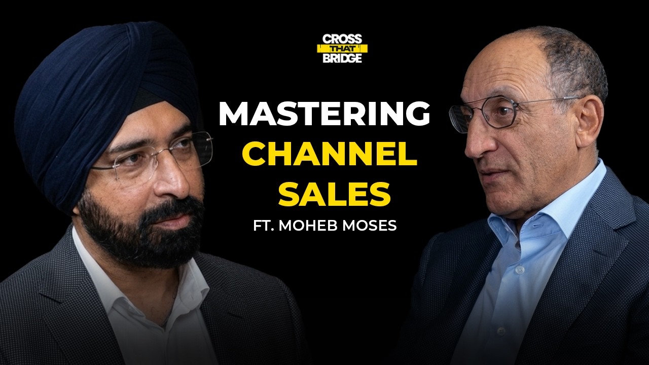 Mastering Channel Sales| Moheb Moses on Partner Strategy, Mindshare & Building Performing Channels