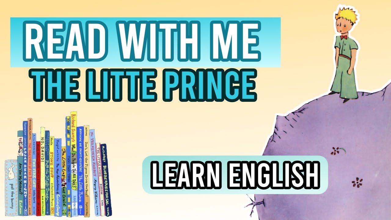 THE LITTLE PRINCE CHAPTER 1. APRENDE INGLÉS LEYENDO. ♡