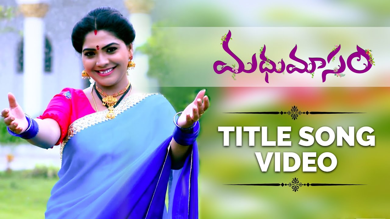 Madhumasam - Title Song Video | Music Video | Gemini TV Serial | Telugu Serial