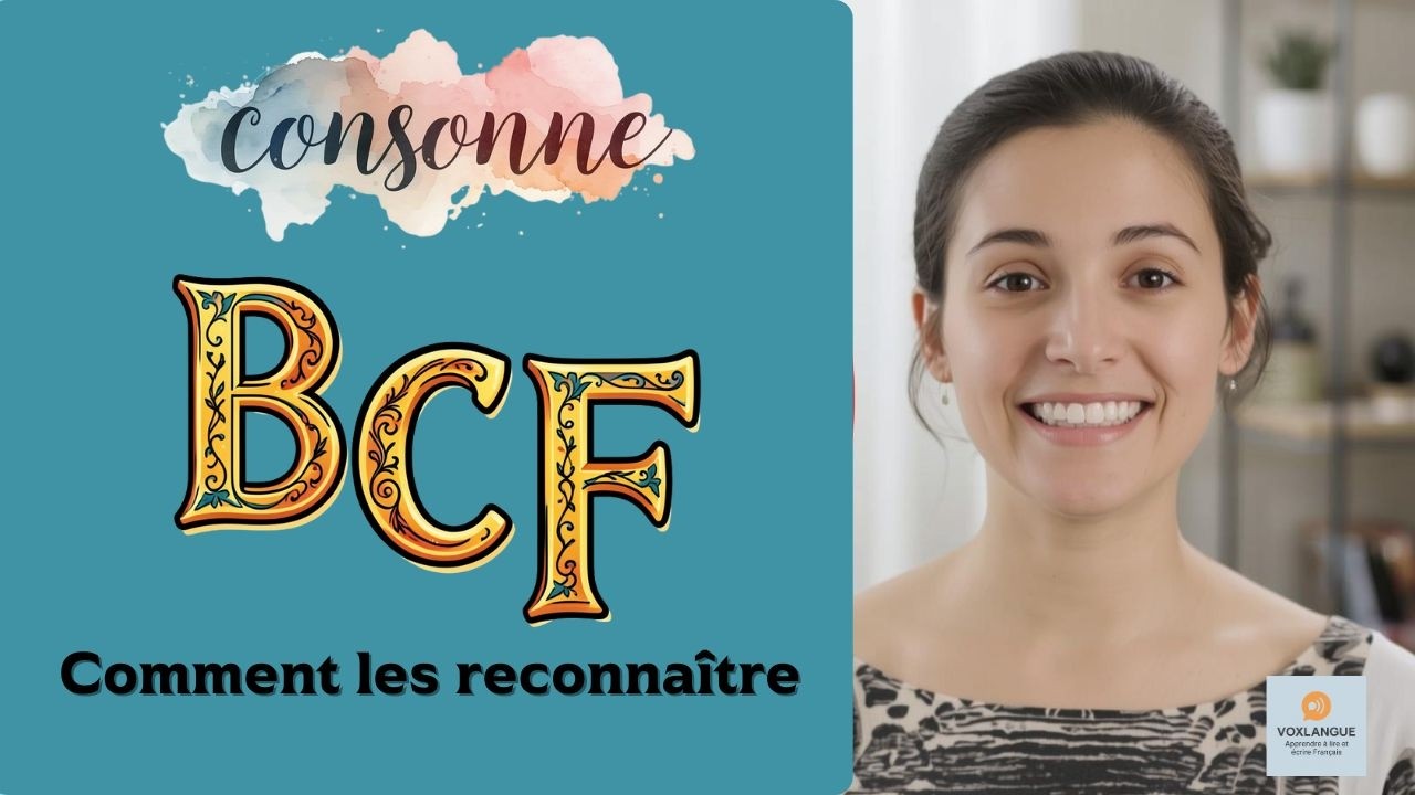 Prononciation lettres Françaises : B - C - F