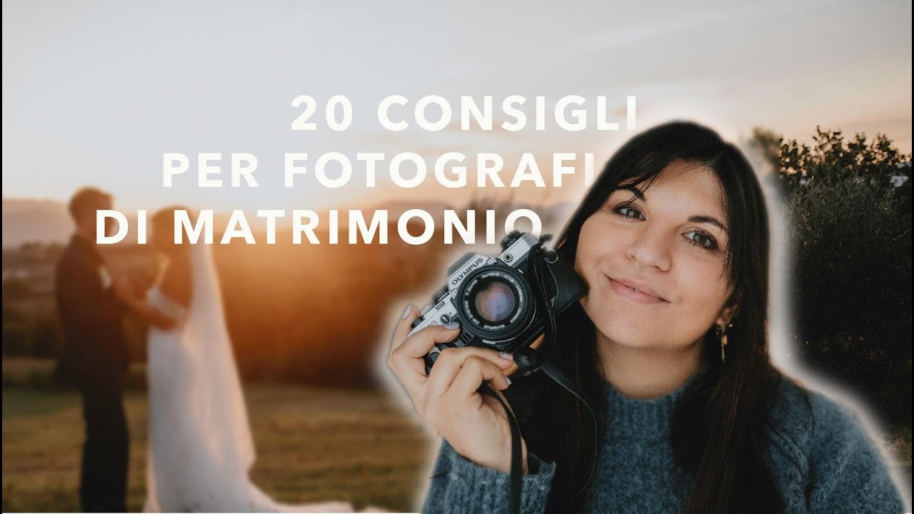 20 Consigli per la fotografia di Matrimoni