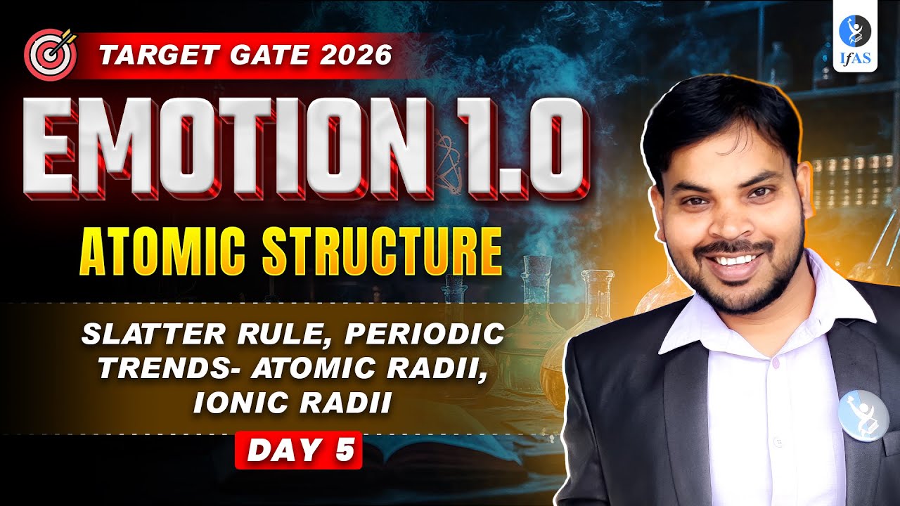 GATE Atomic Structure Important Topics 2026 - Must Know Topics | IFAS