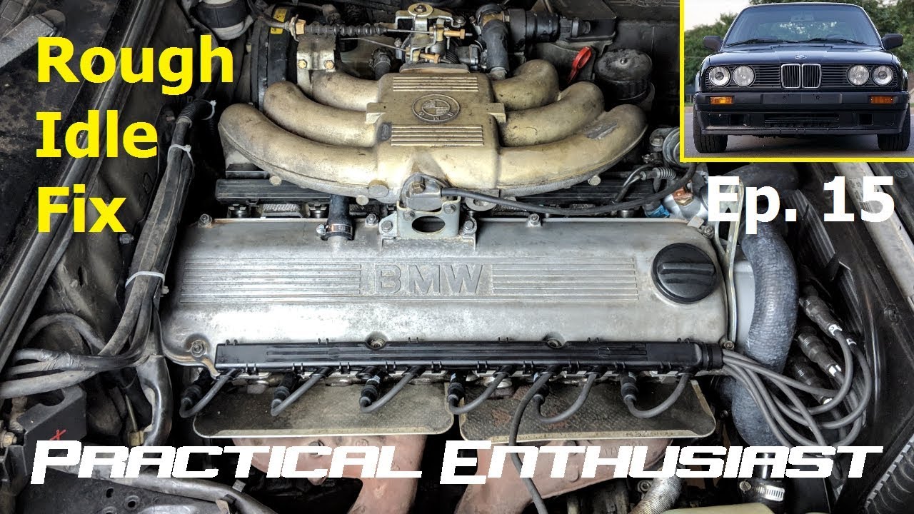Project E30 / Ep. 15 / Fixing the Rough Engine Idle