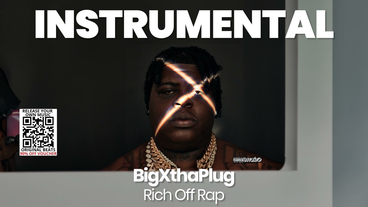 INSTRUMENTAL BEAT : Rich Off Rap - BigXthaPlug