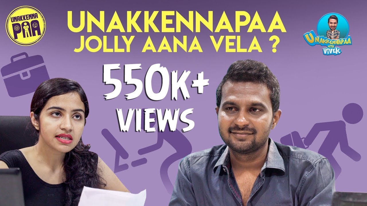 Unakkennapaa Jolly Aana Vela? | Unakkennapaa With Vivek #04 | Unakkennapaa