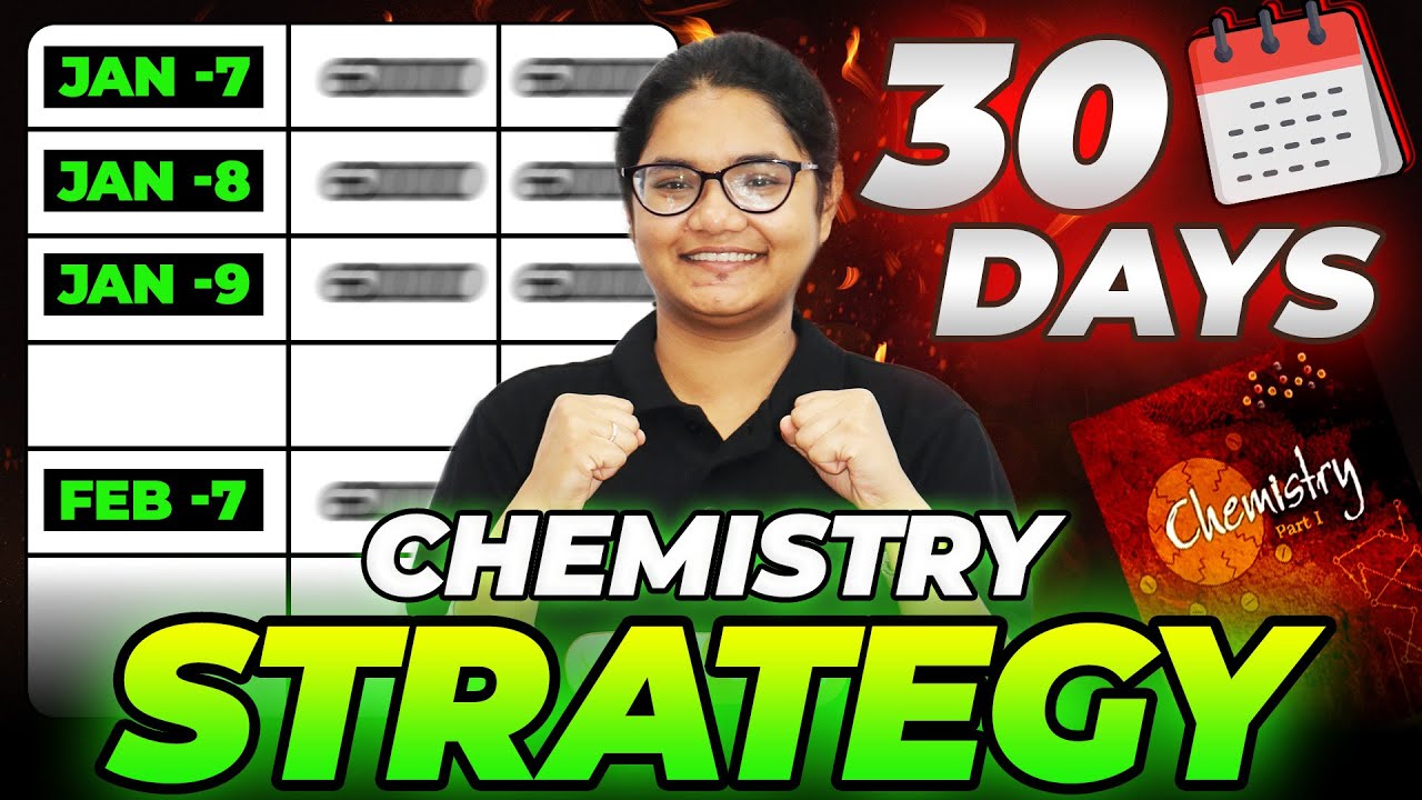 Score 95+ in Chemistry in 30 Days | Best Strategy to Score 95+ in PU 2 Chemistry Boards 2025