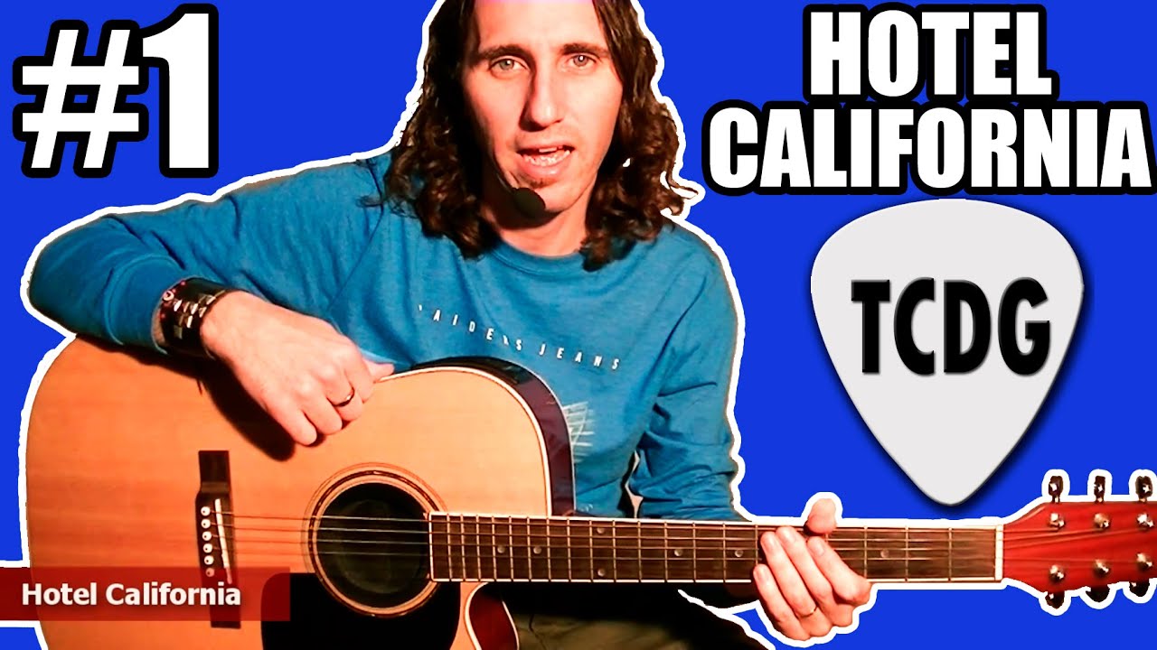 Como Tocar Hotel California (Eagles): Tutorial Guitarra Acústica 1 TCDG