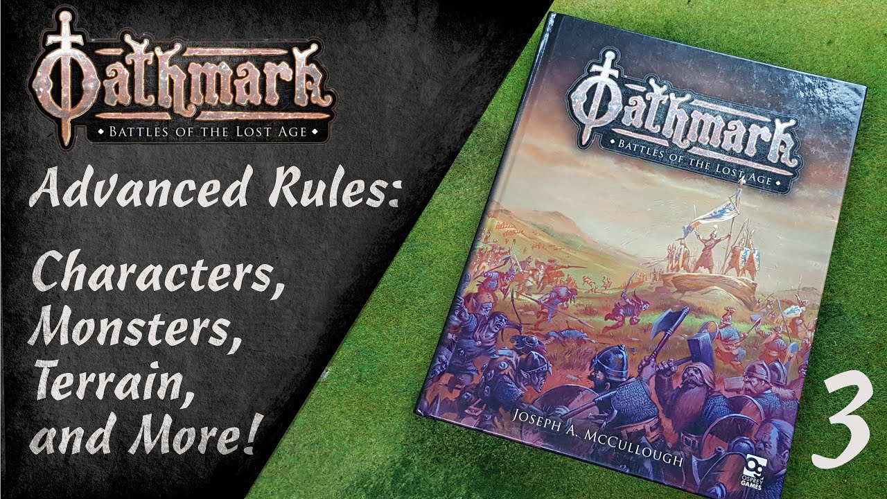 Oathmark: Beginners Guide - Part 3: Terrain and Advanced Rules
