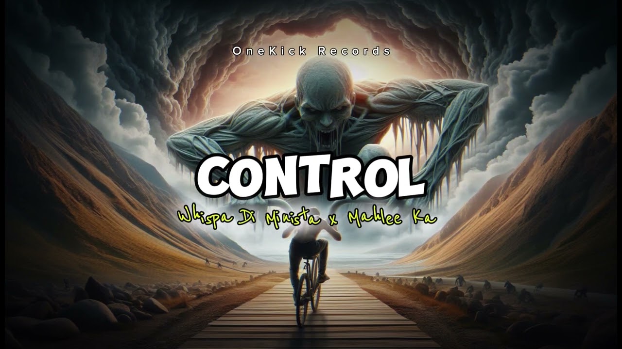 Whispa Di Minista - Control (Official Audio) ft Mahll