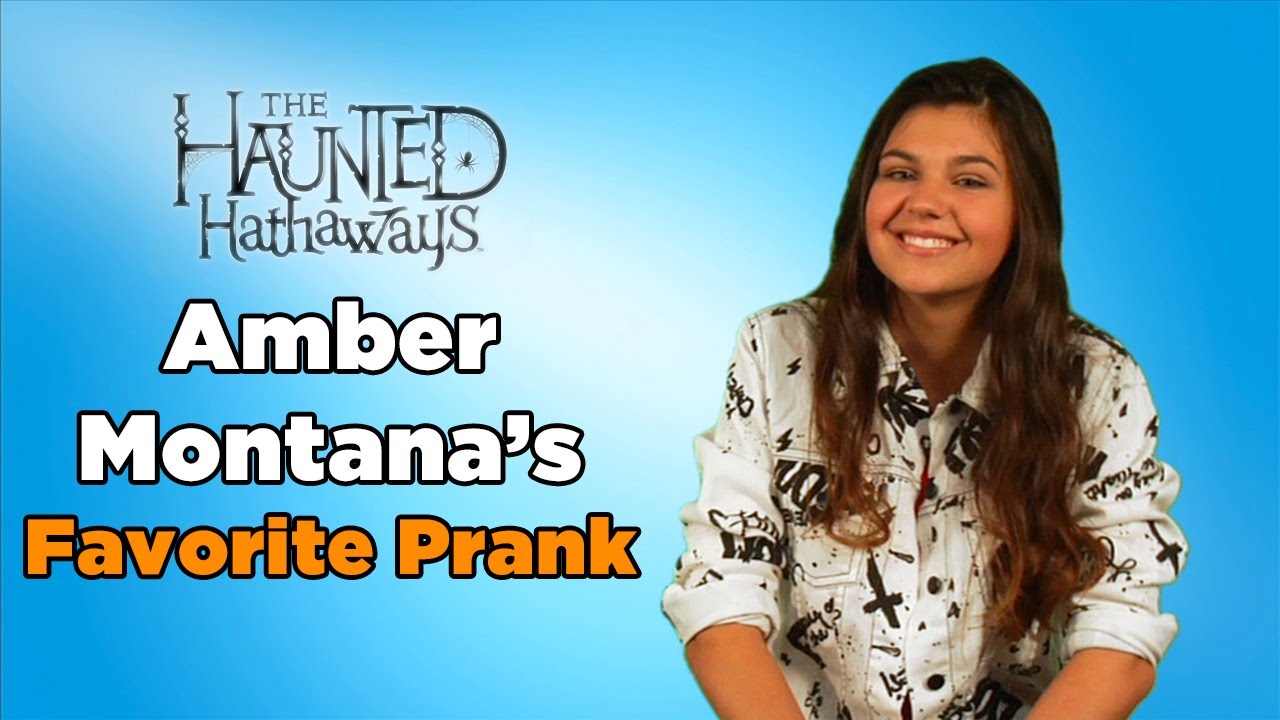 Behind The Scenes Pranks on The Haunted Hathaways with Amber Montana