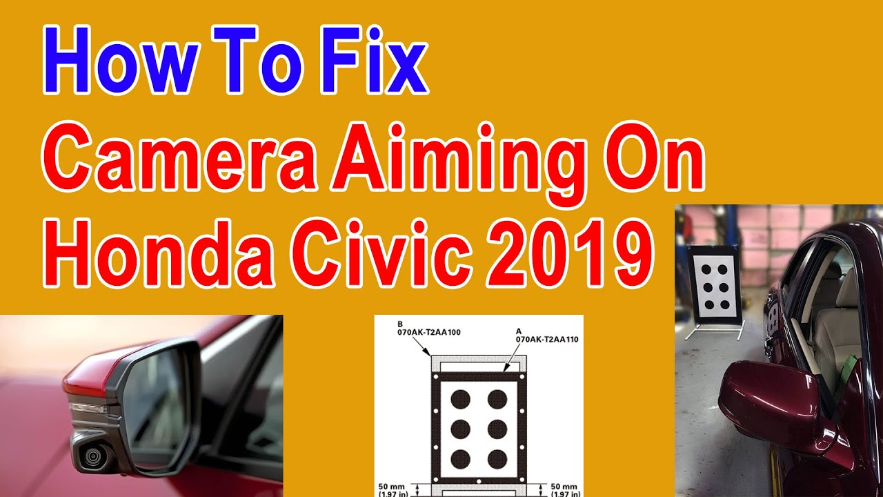 Как исправить наведение камеры на Honda Civic 2019