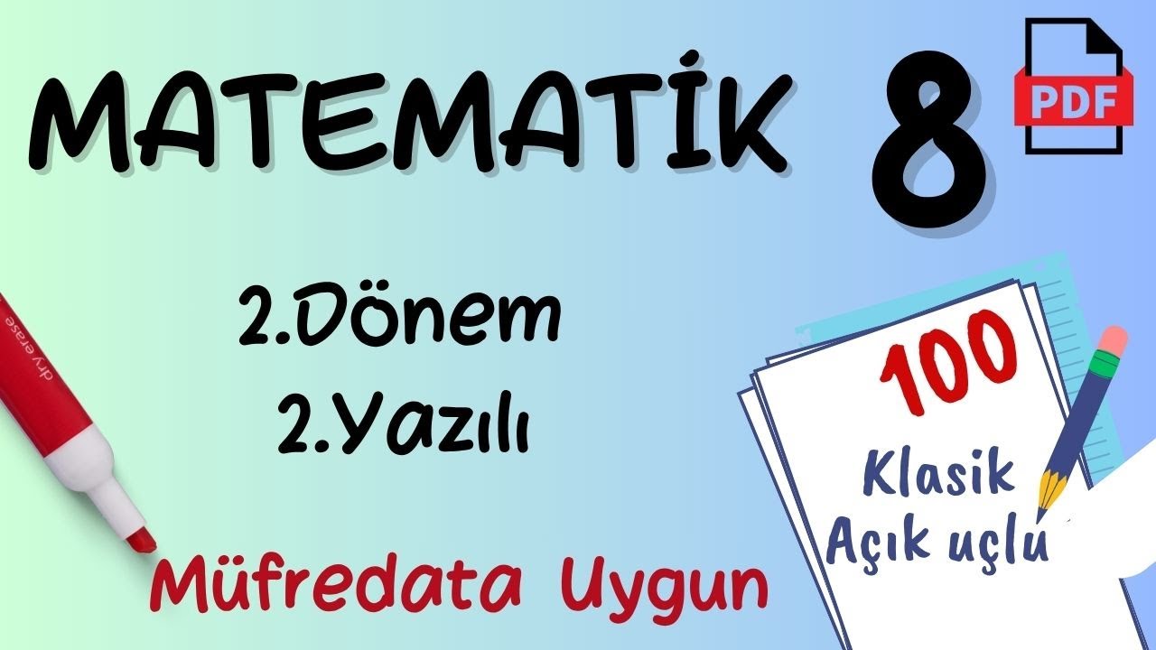 Matematik 8. Sınıf 2. Dönem 2. Yazılı MEB Senaryo uyumlu Eskişehir ÖDM Örnek Sorular Matematik 8