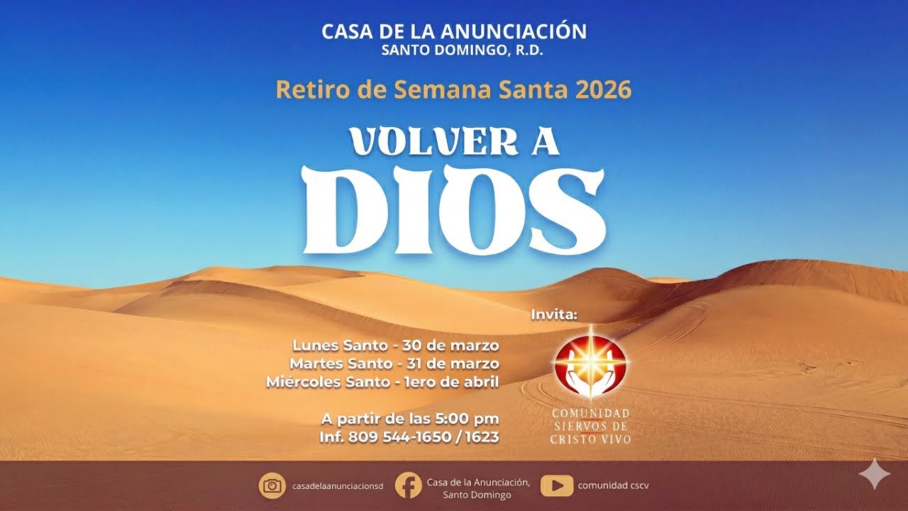 RETIRO SEMANA SANTA 2026 CSCV -  VOLVER A DIOS - MARTES SANTO
