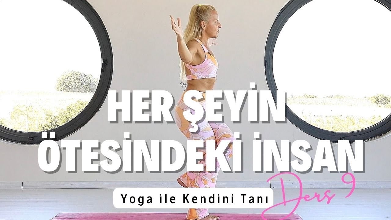 SerraTV: Ders 9 | Her şeyin ötesindeki insan