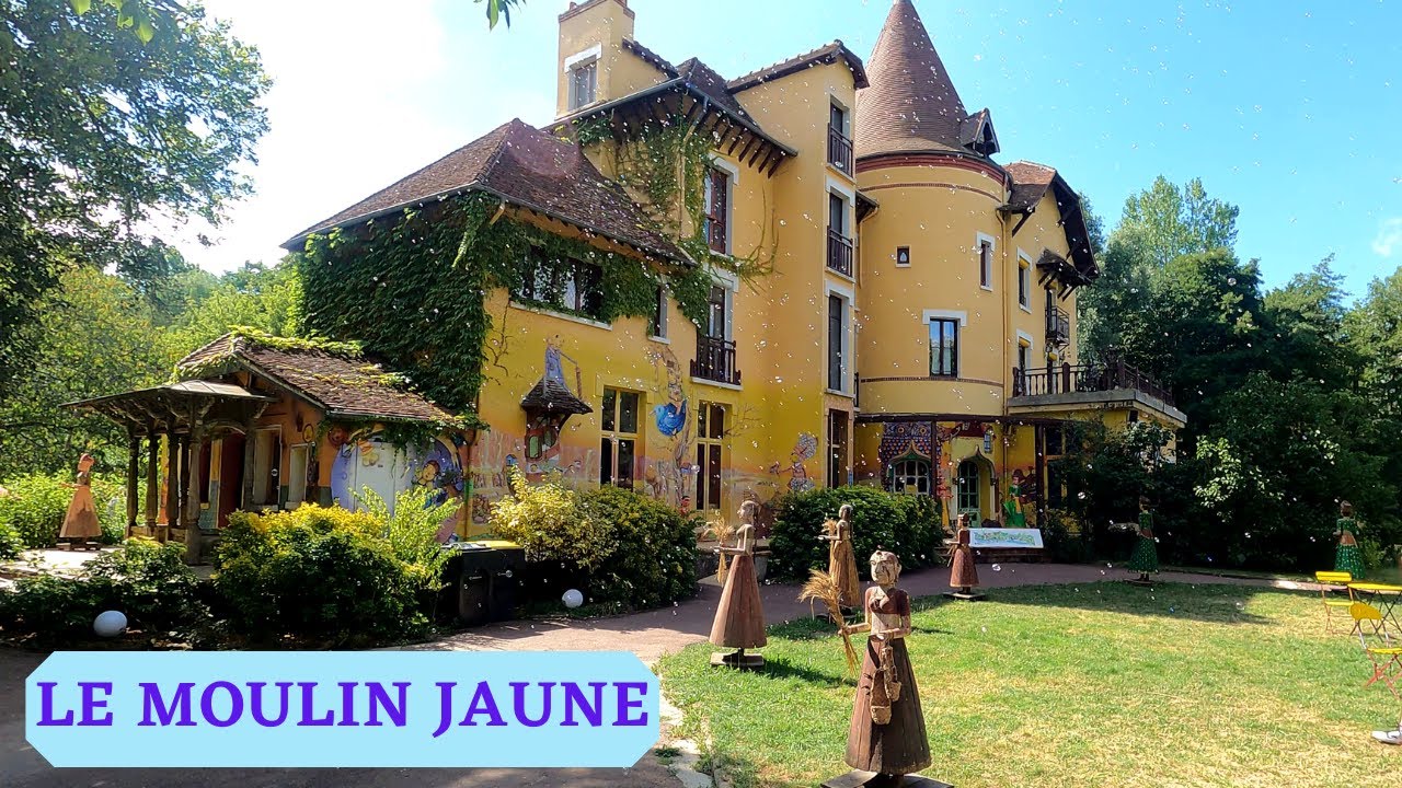 LE MOULIN JAUNE , Bienvenue dans un lieu unique , incroyable et magique
