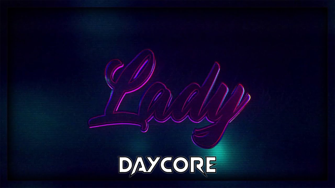2Scratch - Lady feat. TAOG (Daycore | Slowed & Reverb)