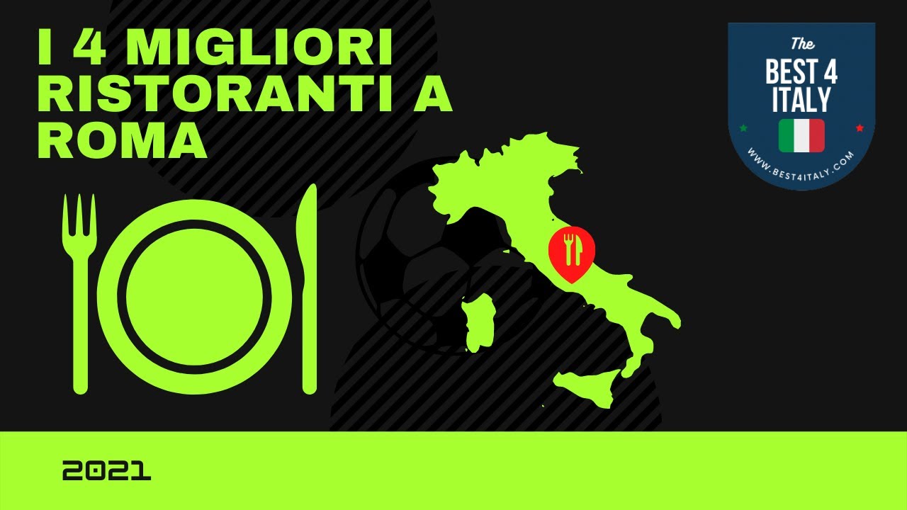Classifica dei 4 migliori ristoranti di Roma