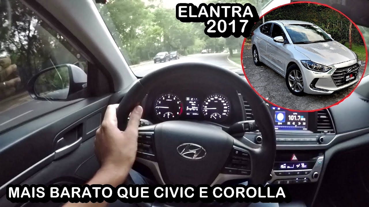 HYUNDAI ELANTRA 2017 O MELHOR CARRO QUE JÁ TIVE MANUTENÇÃO CONSUMO OPNIÃO DO DONO. CIVIC E COROLLA