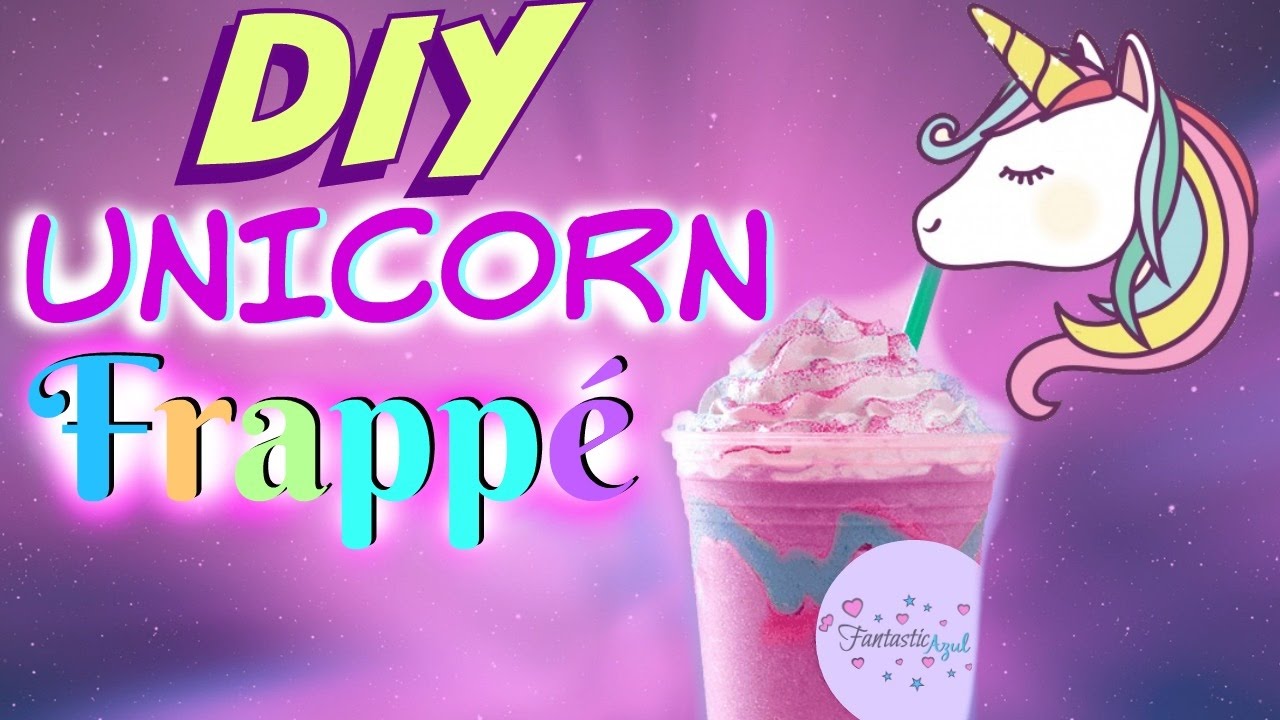 🦄 Haz tu propio frapp&eacute; de unicornio🦄  FantasticAzul