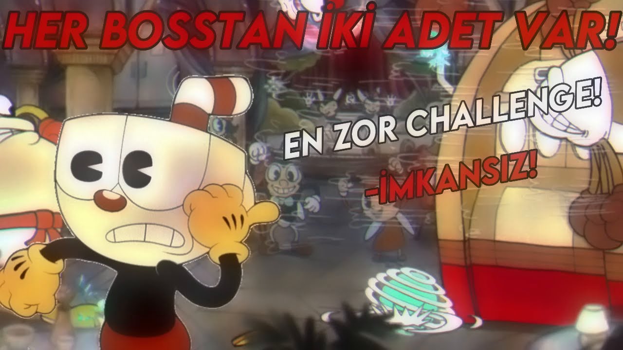 CUPHEAD AMA HER BOSS İKİYE KATLANDI!