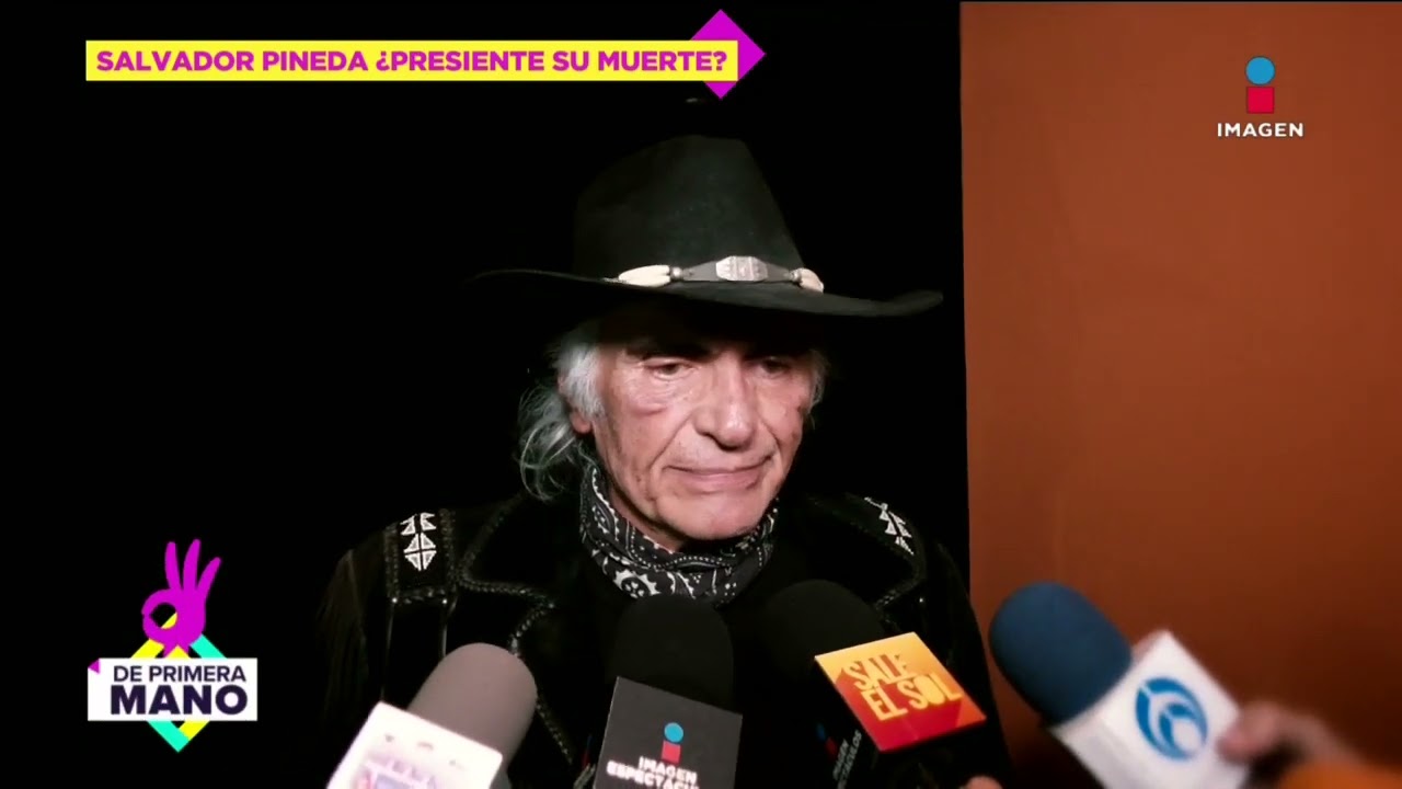 Salvador Pineda presiente su MU3RT3 y revela cómo quiere ser RECORDADO | De Primera Mano