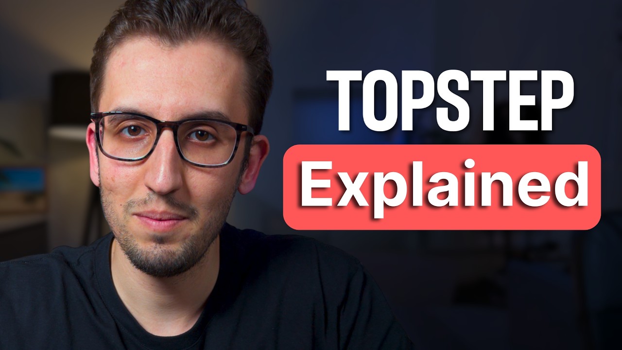 TopStep Rules Explained in 8 Minutes
