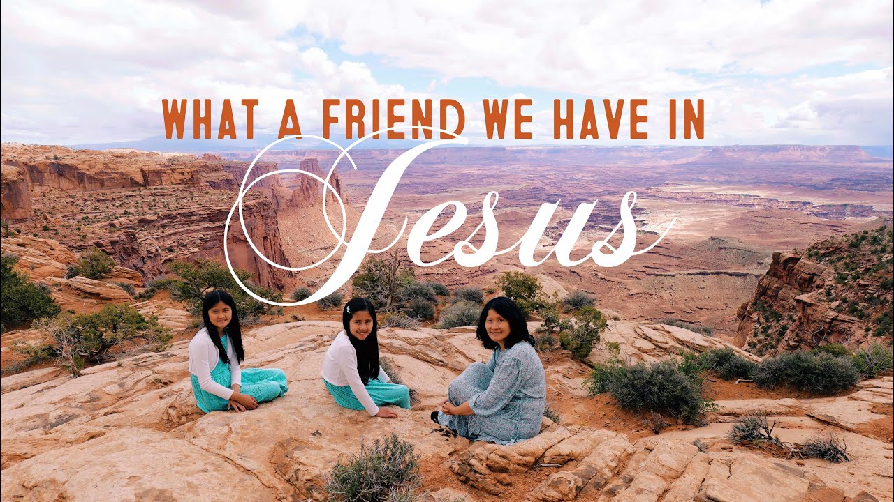 What A Friend We Have in Jesus | The Megawes